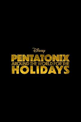 Pentatonix: Around the World for the Holidays