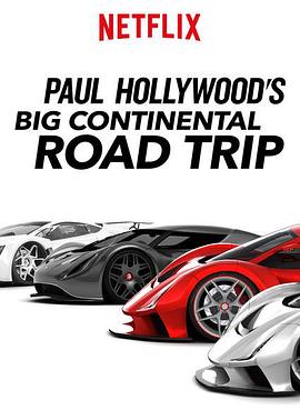 Paul Hollywood's Big Continental Road Trip Season 1